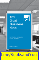 100 Great Business Ideas by Jeremy Kourdi (1).pdf